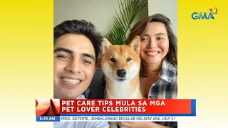UB: Pet care tips mula sa mga pet lover celebrities