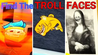 Find the Troll Faces Part 4 (Roblox)