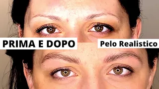 (PRIMA e DOPO) Sopracciglia pelo a pelo effetto realistico