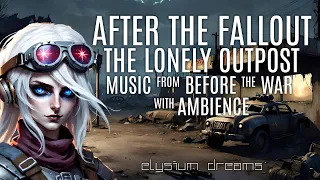 After the Fallout: The Lonely Outpost - Vintage Vinyl & Wasteland Ambience from Beyond the Vault 4k