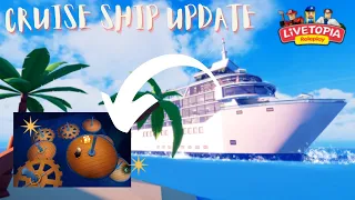 LIVETOPIA CRUISE UPDATE (TOUR + SECRET) 🚢 // UPDATE 69 //Livetopia Roleplay (Roblox)