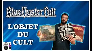 TDD : Blue Öyster Cult - L'objet du Cult