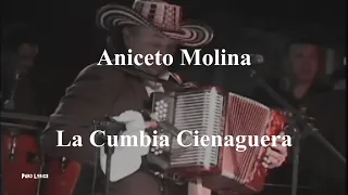 Aniceto Molina - Cumbia Cienaguera [con letra]