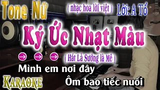 Ký Ức Nhạt Màu Karaoke Tone nữ Beat Chuẩn 2024 ( Nhạc Hoa Lời Việt ) A Tổ