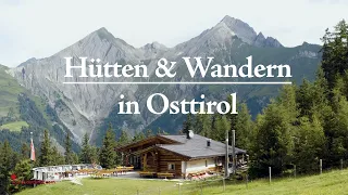 Hütten & Wandern: 🥾 Die perfekte Kombination für deinen Osttirol Urlaub - Sommerurlaub in Tirol 🏔