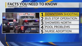 KRQE Newsfeed: Downtown shooting, Bus stop operation, Showers up north, Pool problems, Nurse adoptio
