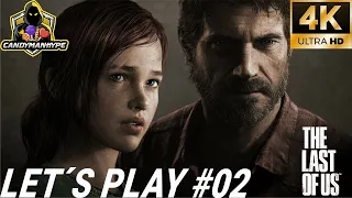 The Last Of Us Part I - Let´s Play #02 | RTX 4090 | 4K | Intel i9 13900K | Ultra Settings