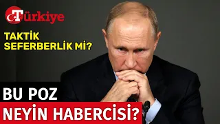 Putin’in Meşhur Fotoğrafı Ne Söylüyor? Taktik Seferberlik Mi? - Türkiye Gazetesi