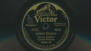 VERNON DALHART & CARSON ROBISON Golden Slippers (1927) - 78 RPM Record