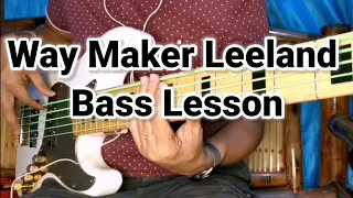 Way Maker by Leeland Bass Lesson