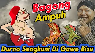 BAGONG SUPER AMPUH⚜️DURNO SENGKUNI DI GAWE TUNDUK NYANG BAGONG#wayangkulit #dalangseno#kisenonugroho