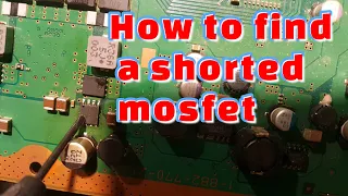 How to Find a Shorted MOSFET - safe & fast,  just a multimeter, no thermal camera