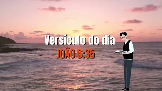 Versículo do dia João 6 - 35 Qualidade