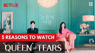 5 Alasan Kenapa Harus Nonton Drama "Queen of Tears"