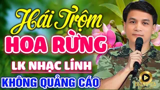 Hái Trộm Hoa Rừng - GIA TIẾN ✨ Lk Nhạc Lính 1975 Bất Hủ Vượt Thời Gian, Bolero Hay Nhất Hiện Nay