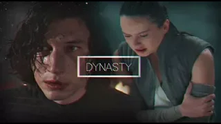 Kylo ren & Rey - Dynasty