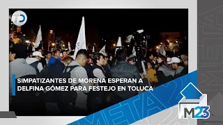 Simpatizantes de Morena esperan a Delfina Gómez para festejo en Toluca
