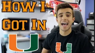 HOW I GOT INTO THE UNIVERSITY OF MIAMI: GPA + SAT/ACT *EXPOSED*