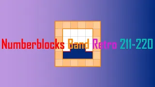 Numberblocks Band Retro 211-220