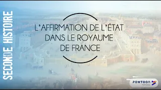 SECONDE L’AFFIRMATION DE L’ÉTAT DANS LE ROYAUME DE FRANCE