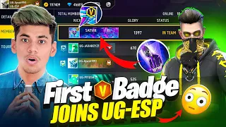 Re-upload😡First V-Badge🔥Satvik Join UG-ESP😳New Guild Leader!?