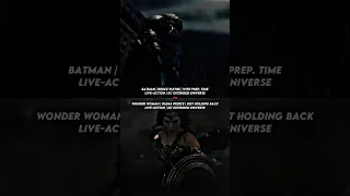 Batman | WITH PREP. TIME (LIVE-ACTION | DCEU) vs Wonder Woman | NO HOLDING BACK (LIVE-ACTION | DCEU)