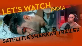 Satellite Shankar Trailer Reaction | Lets Watch FEELINGS  | Sooraj Pancholi
