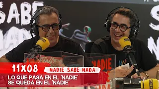 NADIE SABE NADA 11x08 | Lo que pasa en el 'Nadie' se queda en el 'Nadie'