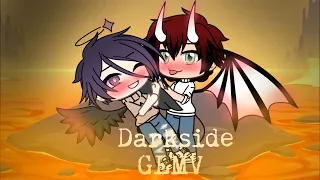 Darkside | GLMV | Gay | (Lazy af)