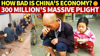 How Bad Is China’s Economy? The Enormous Plight of 300 Million People Tells the Tale