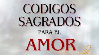 Meditación: CÓDIGOS SAGRADOS DE AGESTA PARA EL AMOR