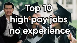 Top 10 high paying jobs with no experience Philippines