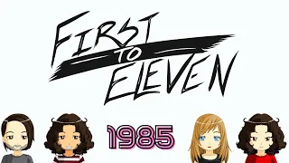 LOVE THIS!!  Reacting to First to Eleven | 1985