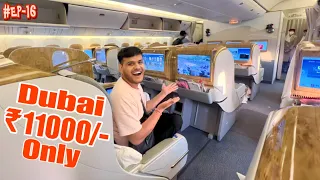 Delhi To Dubai : Emirates Only ₹11000/- in 2023 😍 |Delhi To London By Road| #EP- 16