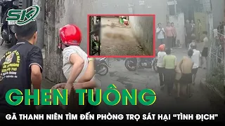 Theo Chân “Tình Địch" Về Tận Phòng Trọ Sát Hại Dã Man Rồi Ra Công An Đầu Thú | SKĐS