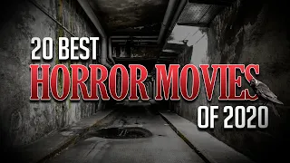 20 best horror movies of 2020