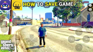 How to Save Game | GTA 5 | in Mogul Cloudgame And Chikii Emulator | Android