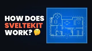 Learn How SvelteKit Works