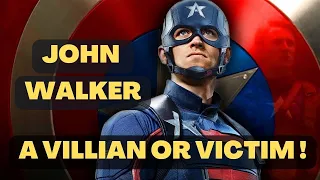 John Walker: A Villain or Victim!