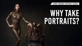 Why Take Portraits? With Jerry Ghionis