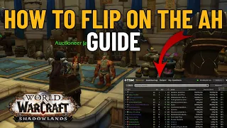 How To Flip Items On The Auction House In World of Warcraft (AH Flipping Guide)