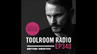 Metodi Hristov for Toolroom Radio [02.10.2016]