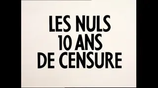 [DVD] Les Nuls - 10 Ans de censure