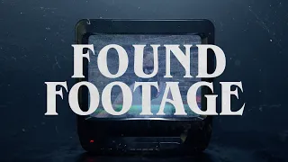 Found Footage (HORROR | DOCUMENTARY)