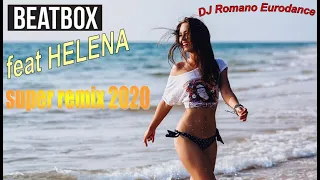 BeatBox feat Helena - Feel It Alright (DJ Romano ED remix)