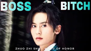 Boss Bitch ~ Zhou Zi Shu ~ word of honor | 山河令