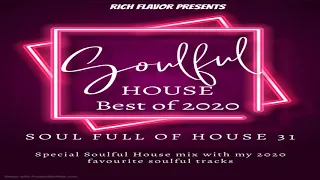 Soulful House mix Best of 2020 Soul Full of House 31