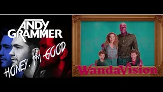 Honey, I’m Good As We Go Along( Andy Grammar VS Wandavision 80’s Theme)( MasDaMind Mashup)