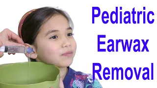 Pediatric Earwax Removal Using a Syringe (Ear Flushing)