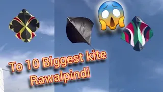 Rawalpindi Biggest kite top 10 Biggest kite in Rawalpindi basant 2024